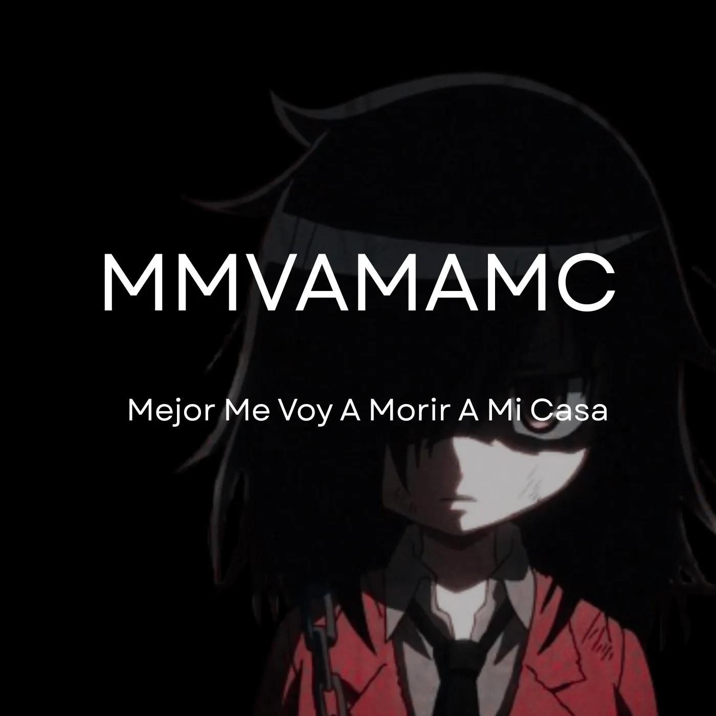 Mejor Me Voy A Morir A Mi Casa